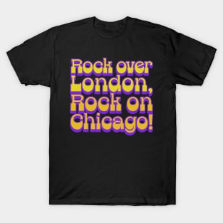 Rock Over London, Rock On Chicago T-Shirt